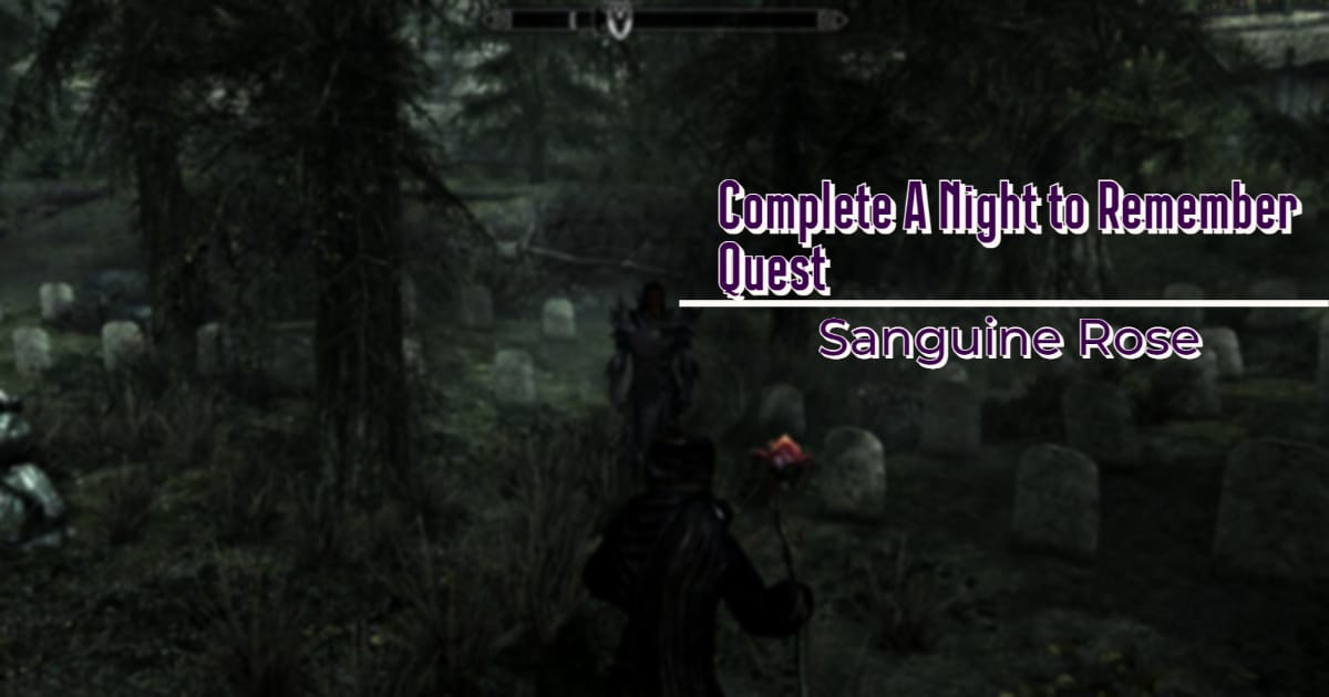 Sanguine Rose Location