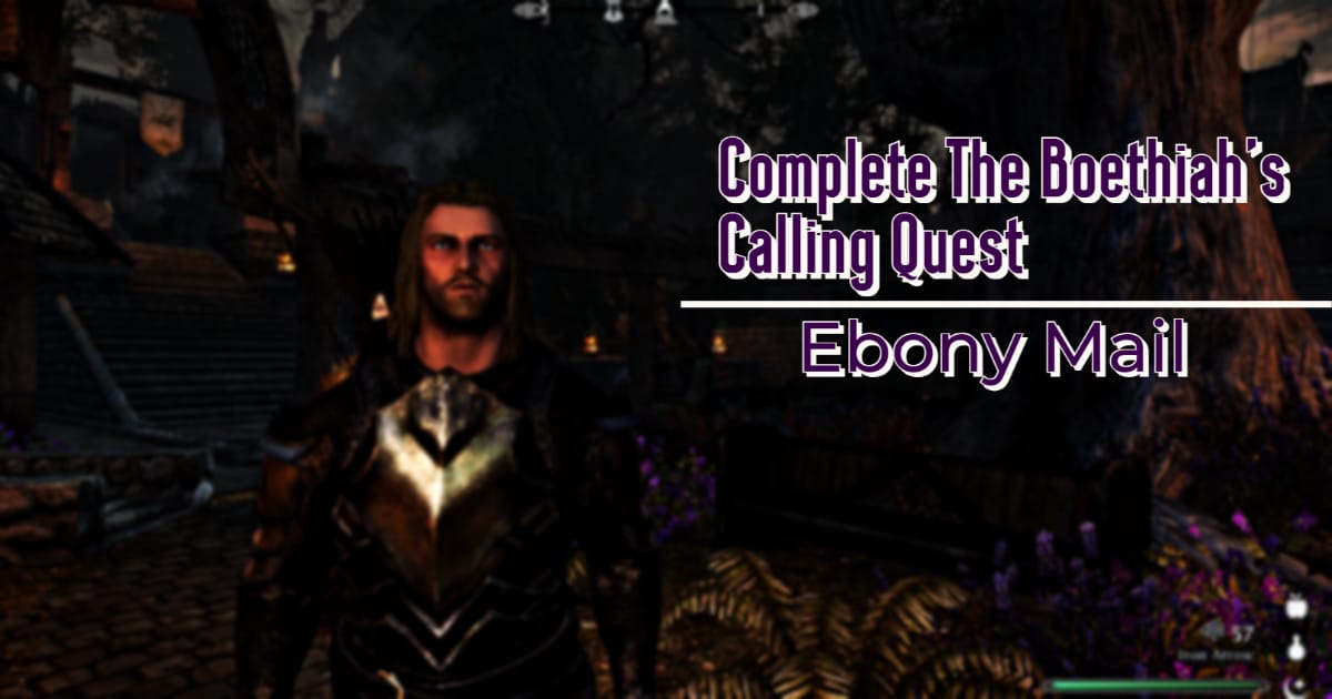Ebony Mail Armor Location